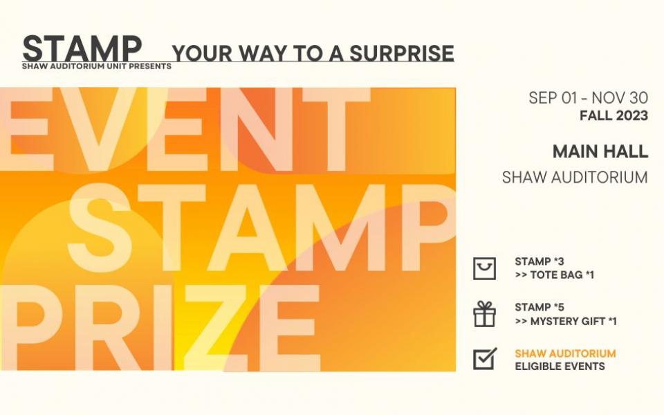 Shaw Auditorium Unit Presents Stamp Your Way to a Surprise